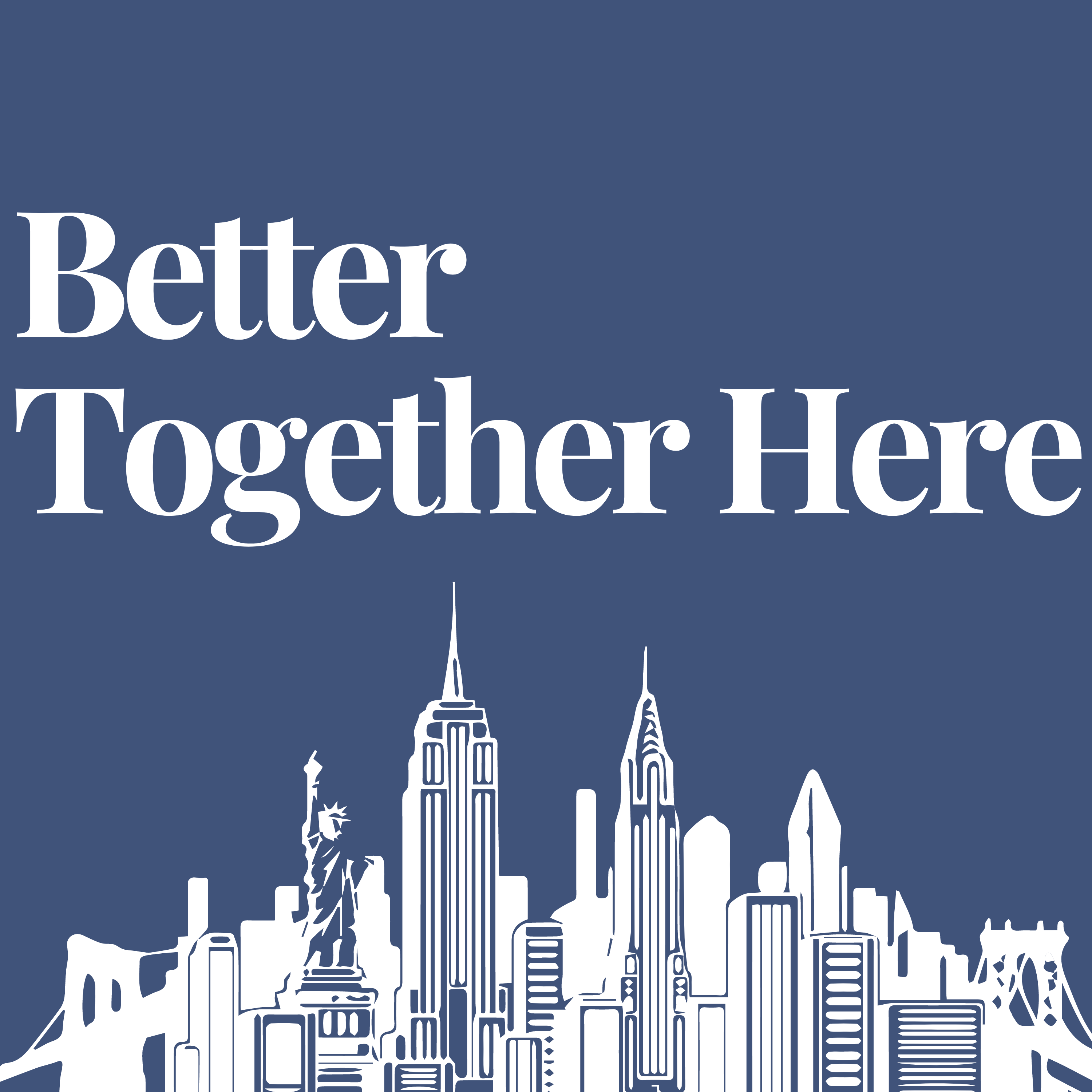 better together here podcast cover art | Devin Stagg