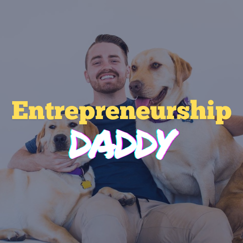 entrepreneurship daddy | Devin Stagg